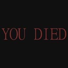 You Died